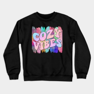 Cozy Vibes Crewneck Sweatshirt